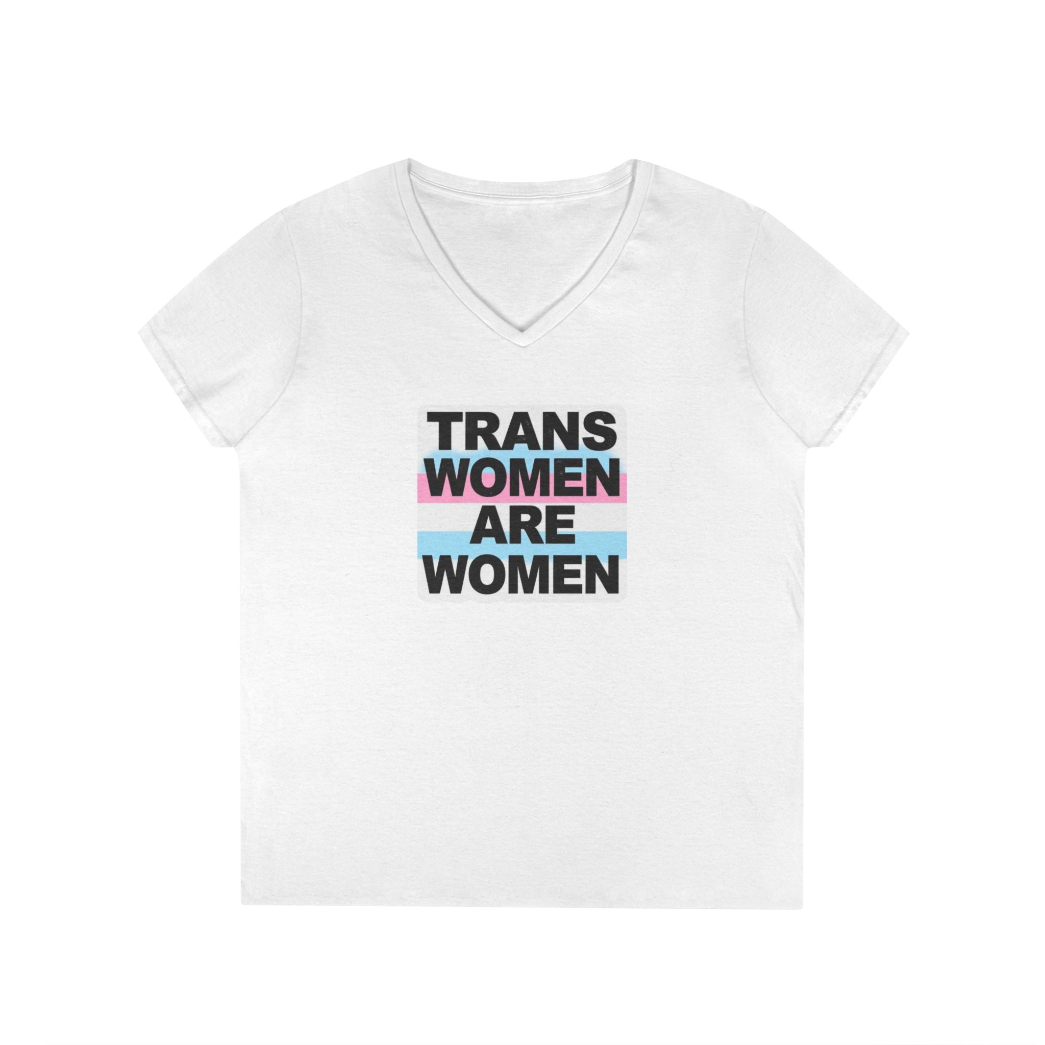 Trans Women Are Women V-Neck T-Shirt - Empowerment Tee for Allies