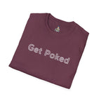 Unisex Softstyle T-Shirt - "Get Poked - Vaccines Save Lives" Statement Tee