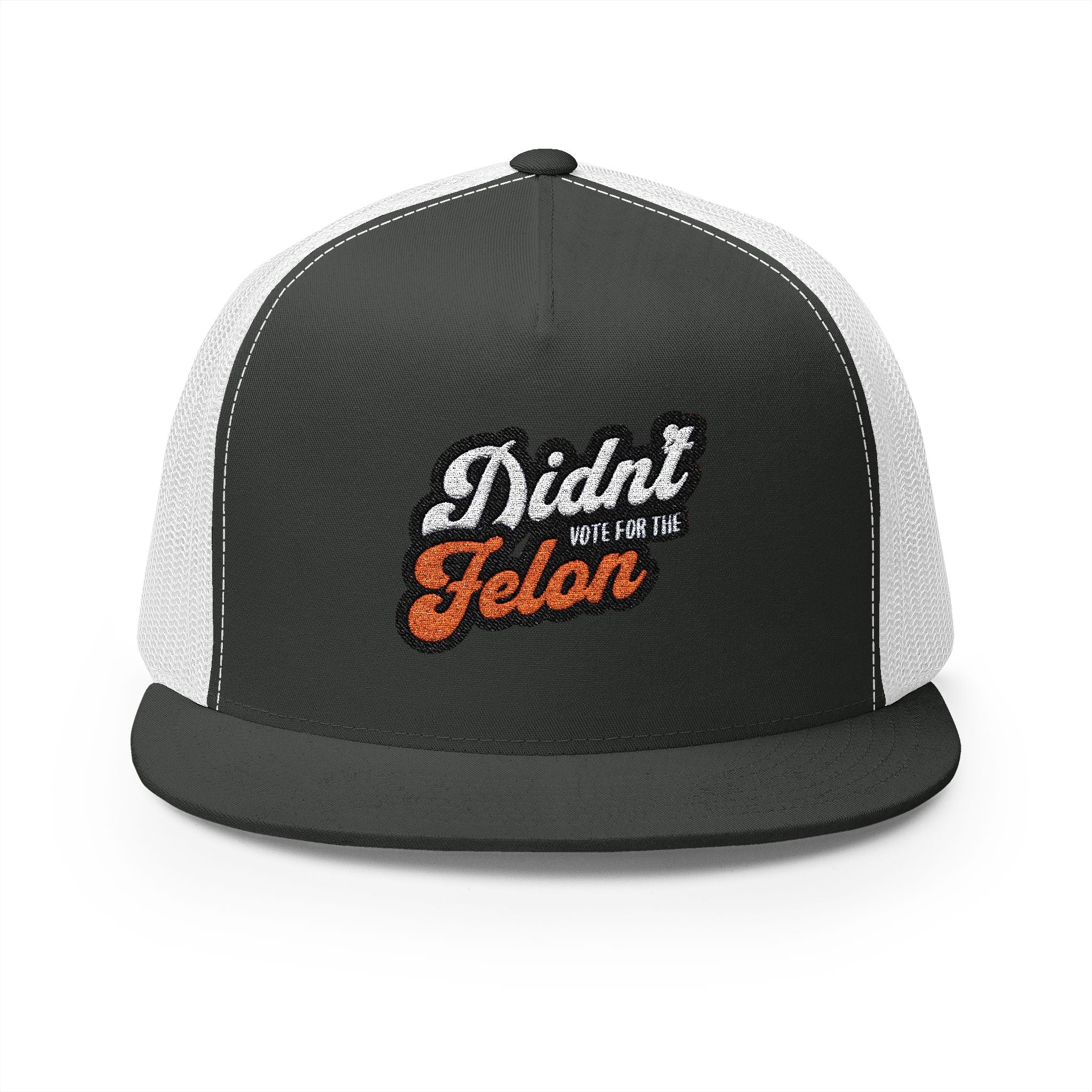 Didn’t Vote for the Felon 5 Panel Trucker Cap - Fun Political Statement Hat