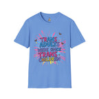 Trans Awareness Unisex T-Shirt, LGBTQ+ Pride Shirt, Gift for Allies, Feminist Apparel, Support Trans Rights