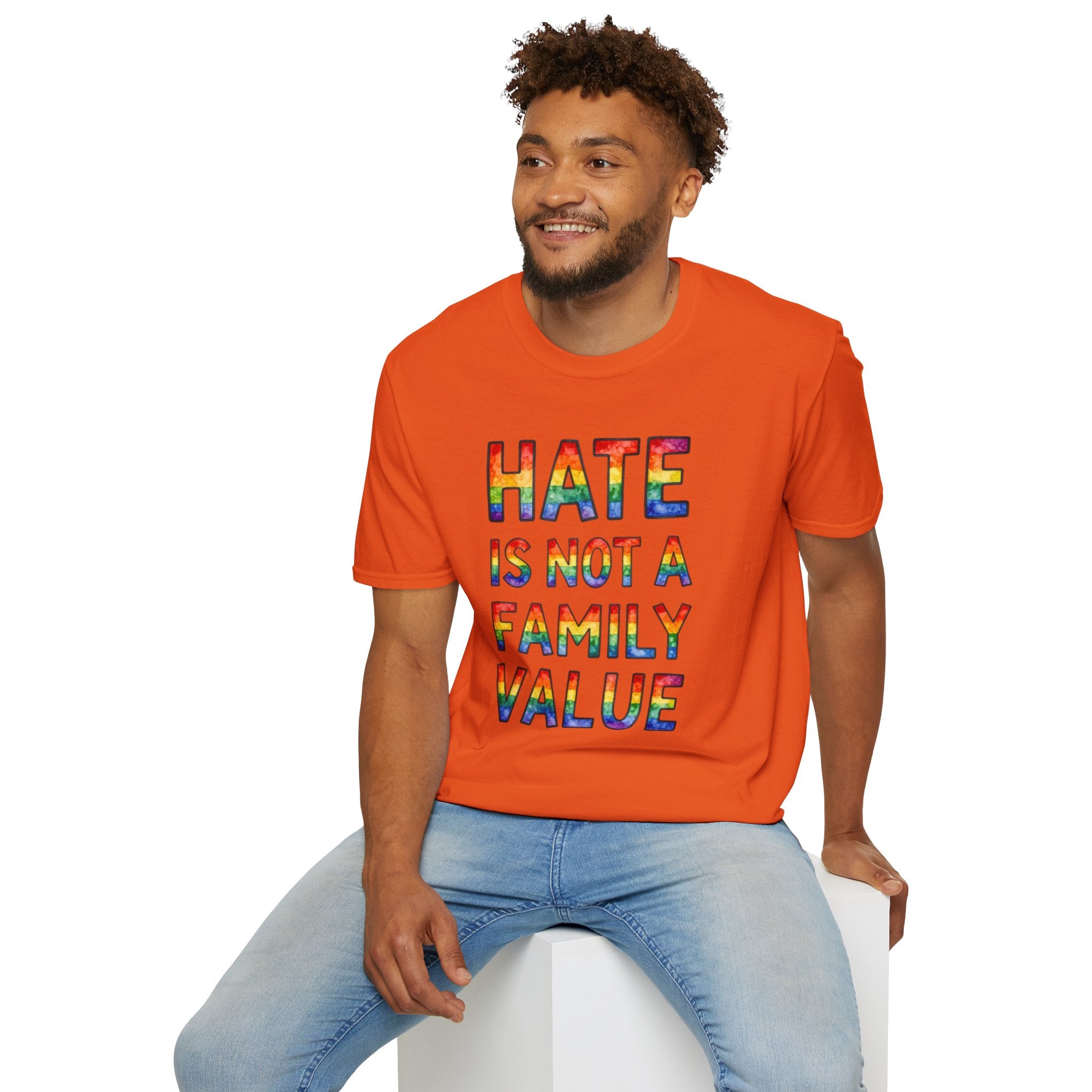 Hate Is Not A Family Value Rainbow Pride T-Shirt