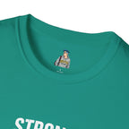 Strong Men Respect Women Statement Tee Unisex Softstyle T-Shirt