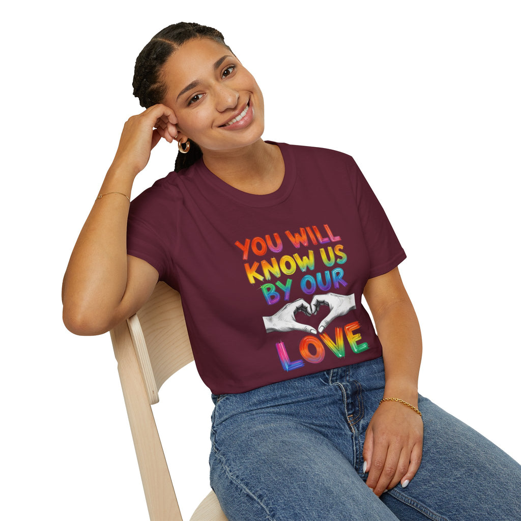 Know Us By Our Love T-Shirt