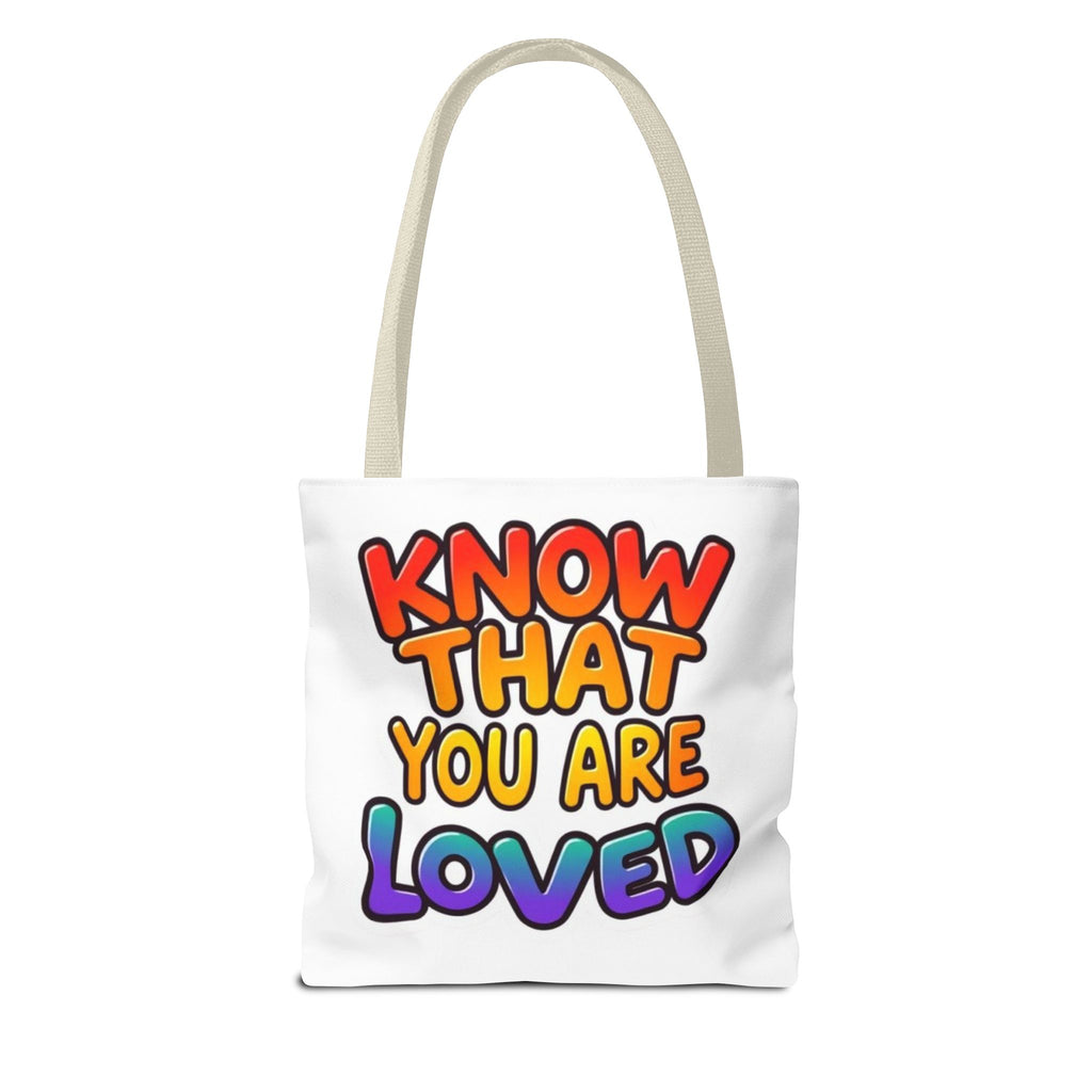 Know That You Are Loved Text Design Tote Bag