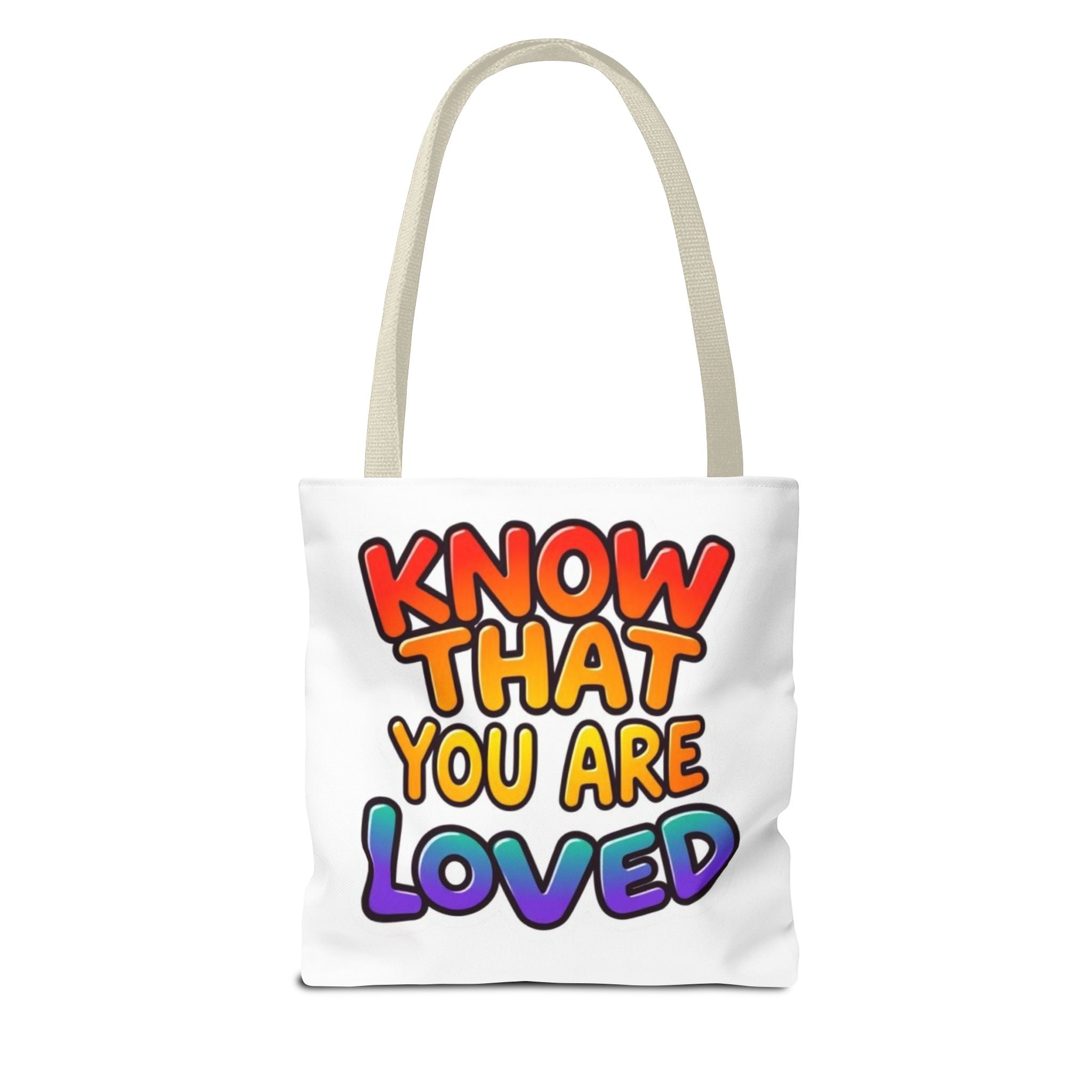 Know That You Are Loved Text Design Tote Bag