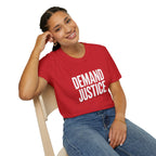 Demand Justice T-Shirt — Bold Protest Tee for Activists & Social Justice Supporters