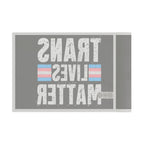 Trans Lives Matter Flag - Aesthetic LGBTQ+ Banner for Celebration & Home Decor
