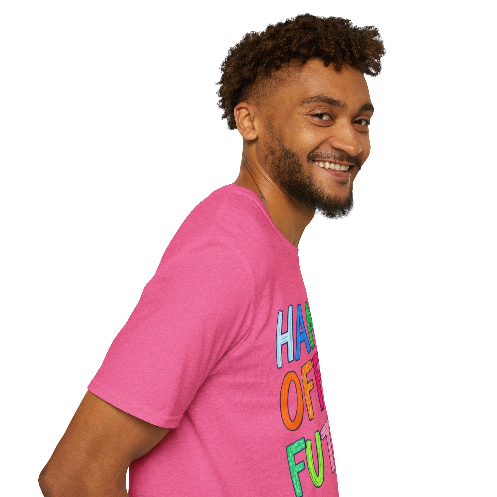 HANDS OFF MY FUTURE Political Statement T-Shirt