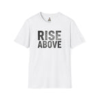 Rise Above Motivational Graphic T-Shirt