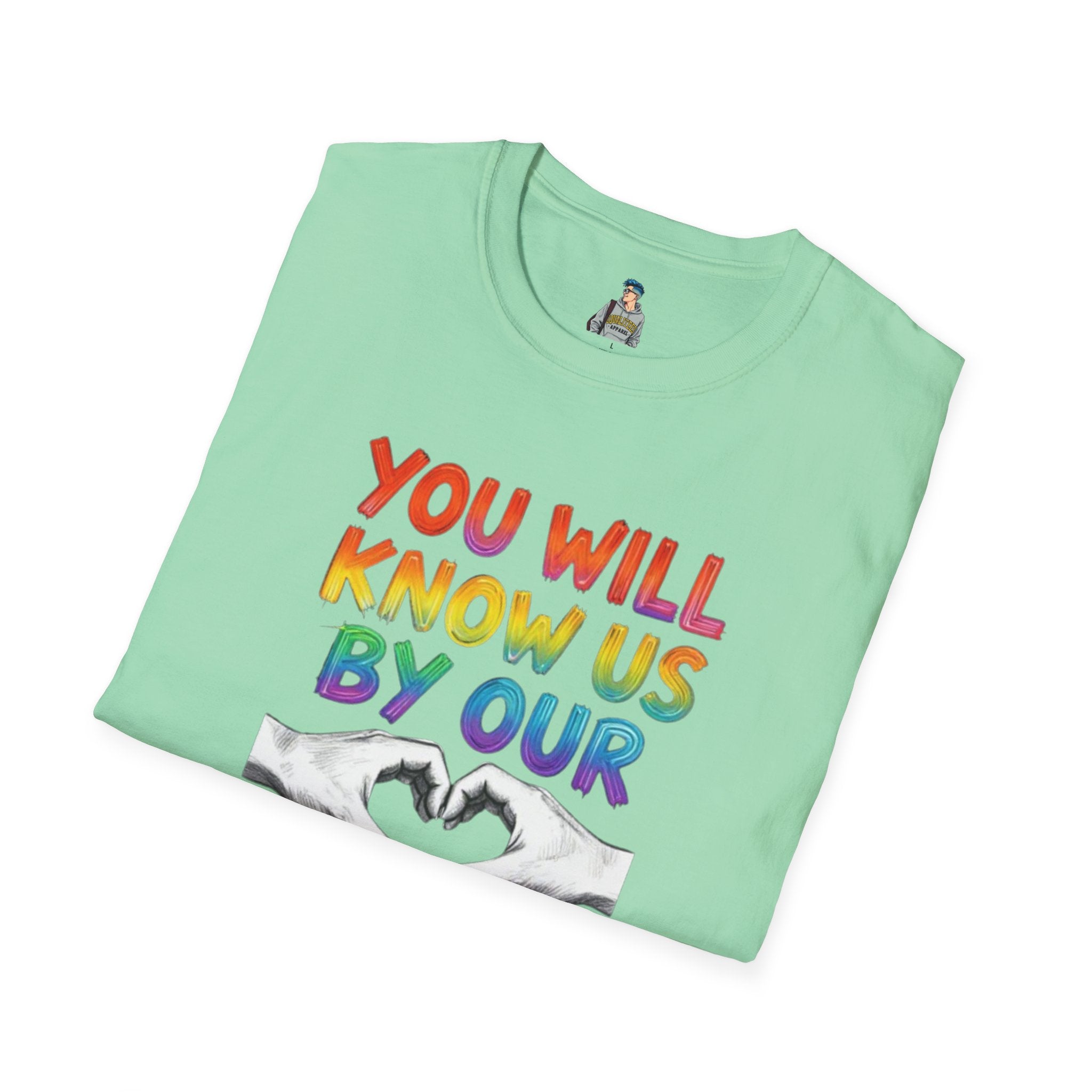 Know Us By Our Love T-Shirt