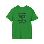 Unisex Softstyle T-Shirt - 'You Say Woke Like It's a Bad Thing'