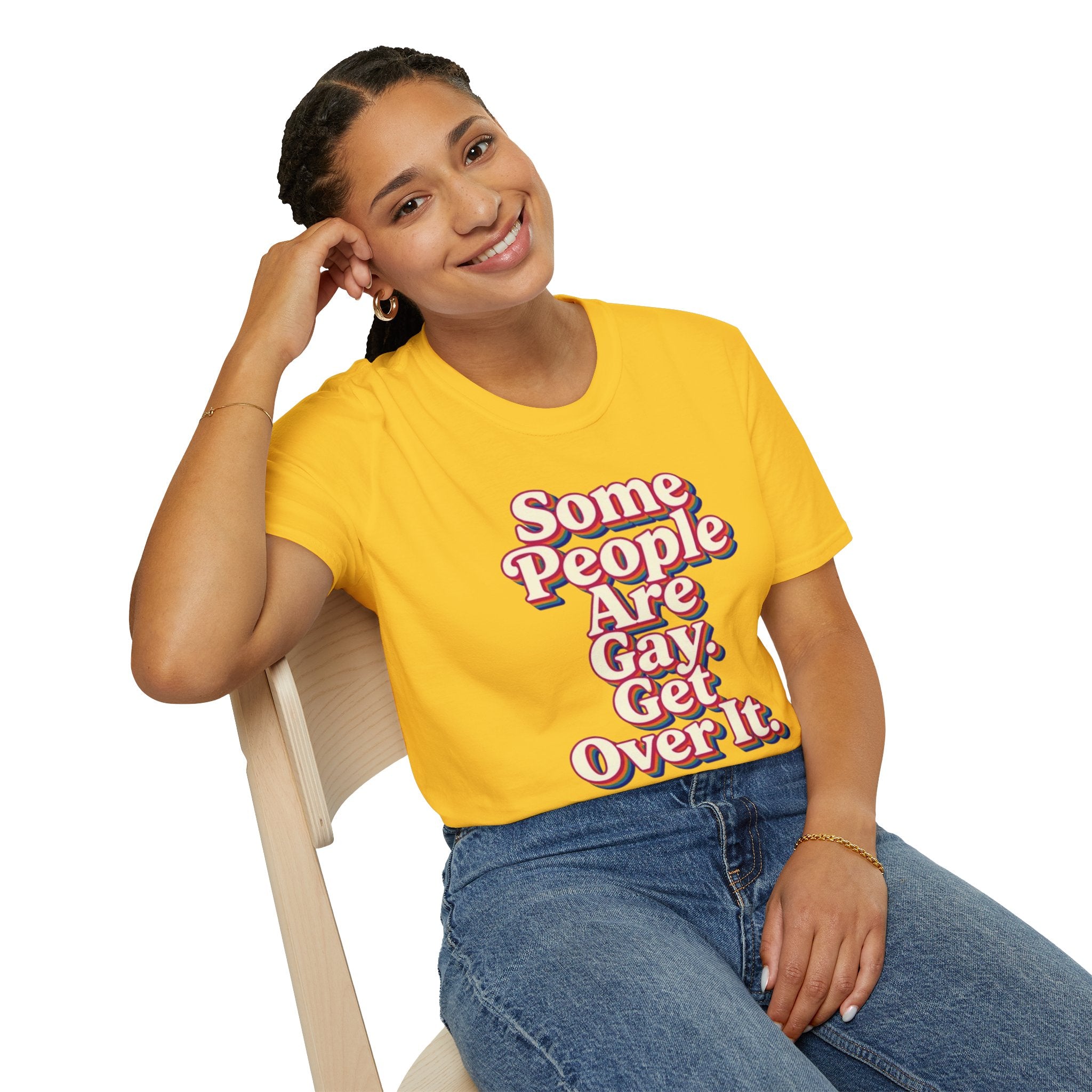Some People Are Gay, Get Over It T-Shirt