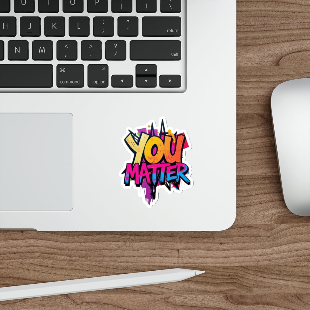 Die-Cut Stickers - You Matter