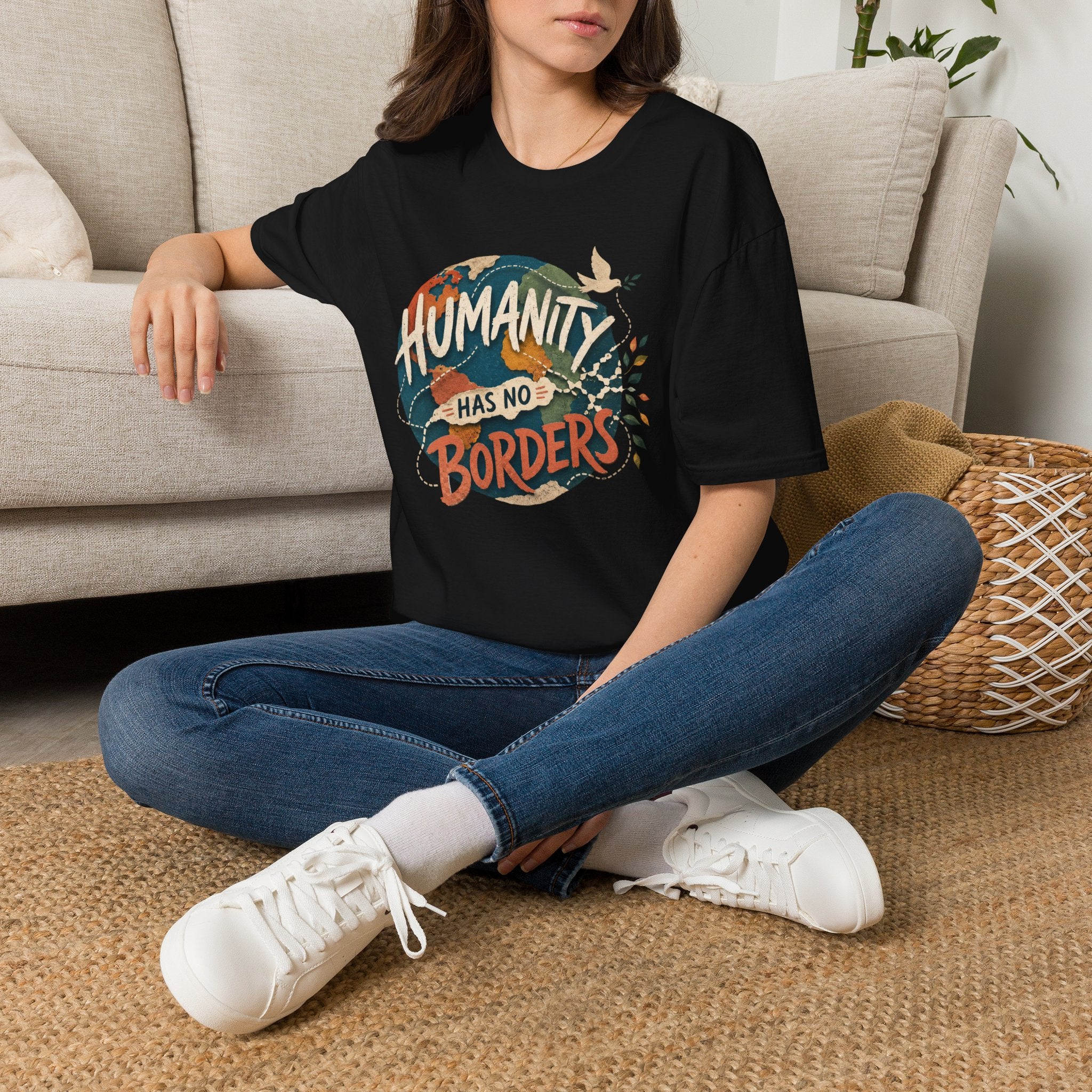 Humanity Has No Borders T-Shirt — Earth & Peace Graphic Tee