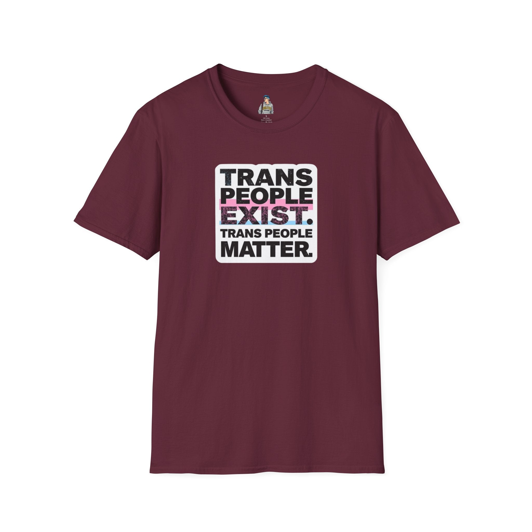 Unisex Softstyle T-Shirt - 'Trans People Exist. Trans People Matter.' Equality Apparel
