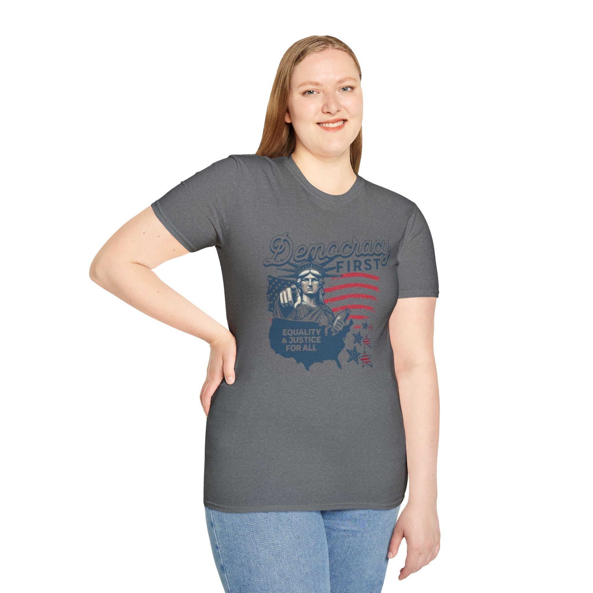 Democracy First T-Shirt | Unisex Softstyle Tee for Equality & Justice