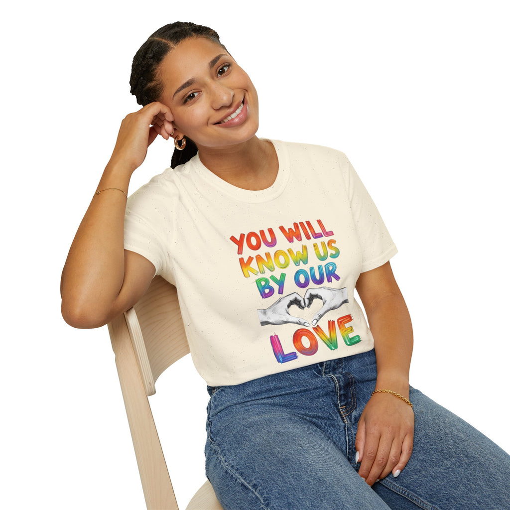 You Will Know Us By Our Love T-Shirt — Queer Inclusion Pride Tee