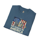 No Kings in America-Democracy Matters  Unisex Softstyle T-Shirt