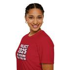 We Told You So PJ2025 T-Shirt