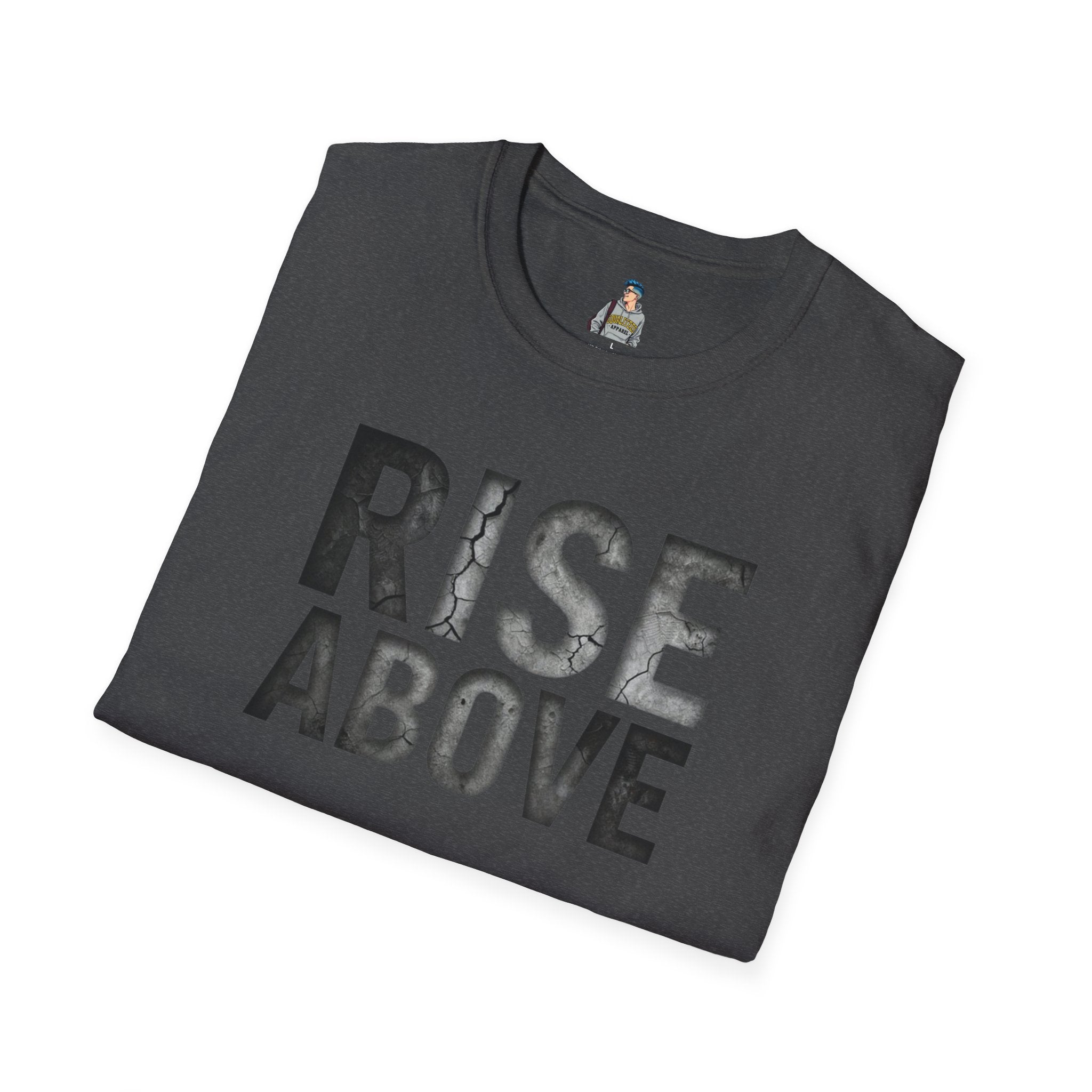Rise Above T-Shirt — Motivational Graphic Tee