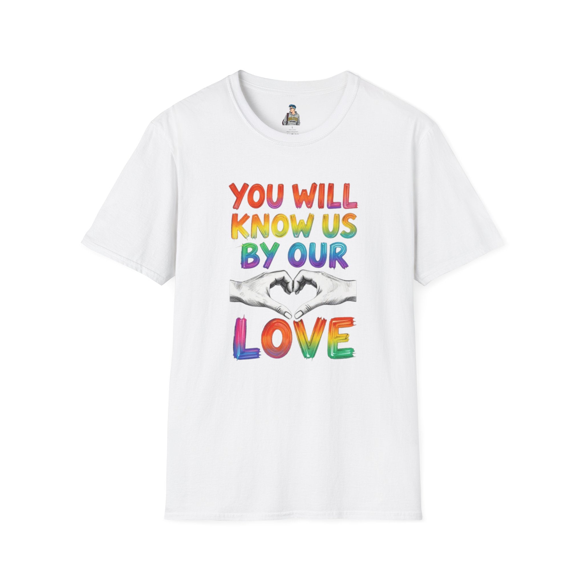 Know Us By Our Love T-Shirt