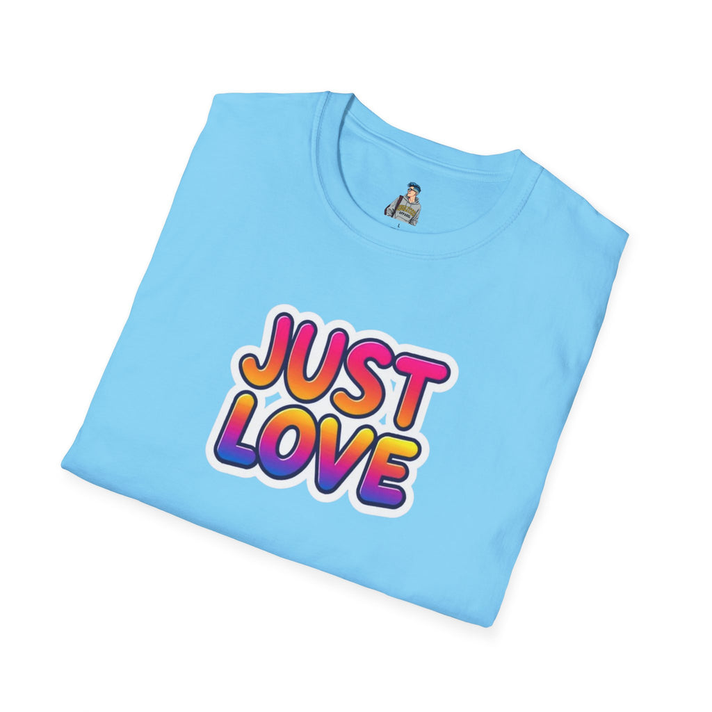Just Love Unisex Softstyle T-Shirt | Perfect for Pride, Anniversaries, and Everyday Wear