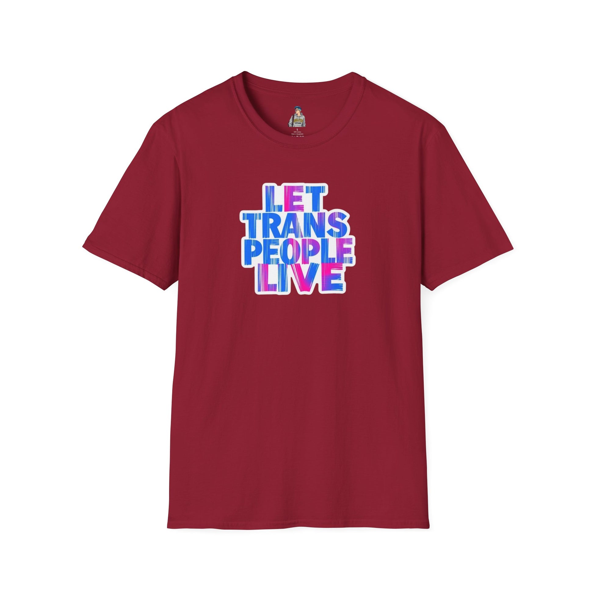 Let Trans People Live Unisex Softstyle T-Shirt - Supportive Statement Tee for LGBTQ+ Pride