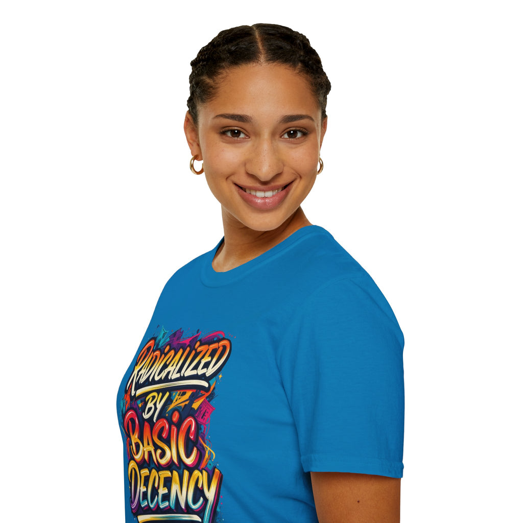 Radicalized by Basic Decency T-Shirt Colorful Graffiti Typography