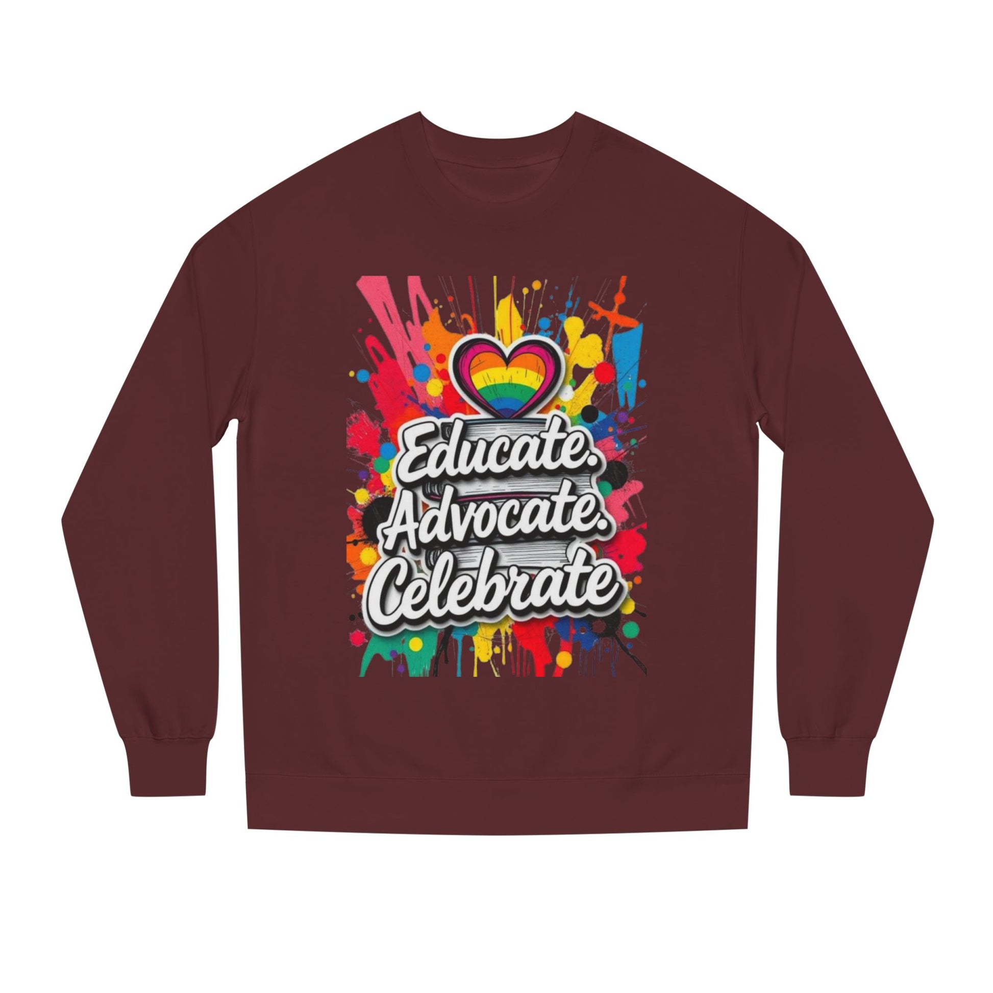 Educate, Advocate, Celebrate Unisex Crew Neck Sweatshirt - Empowerment Apparel