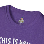 Unisex Softstyle T-Shirt - 'This is what not giving a Sh*t about what you think looks like