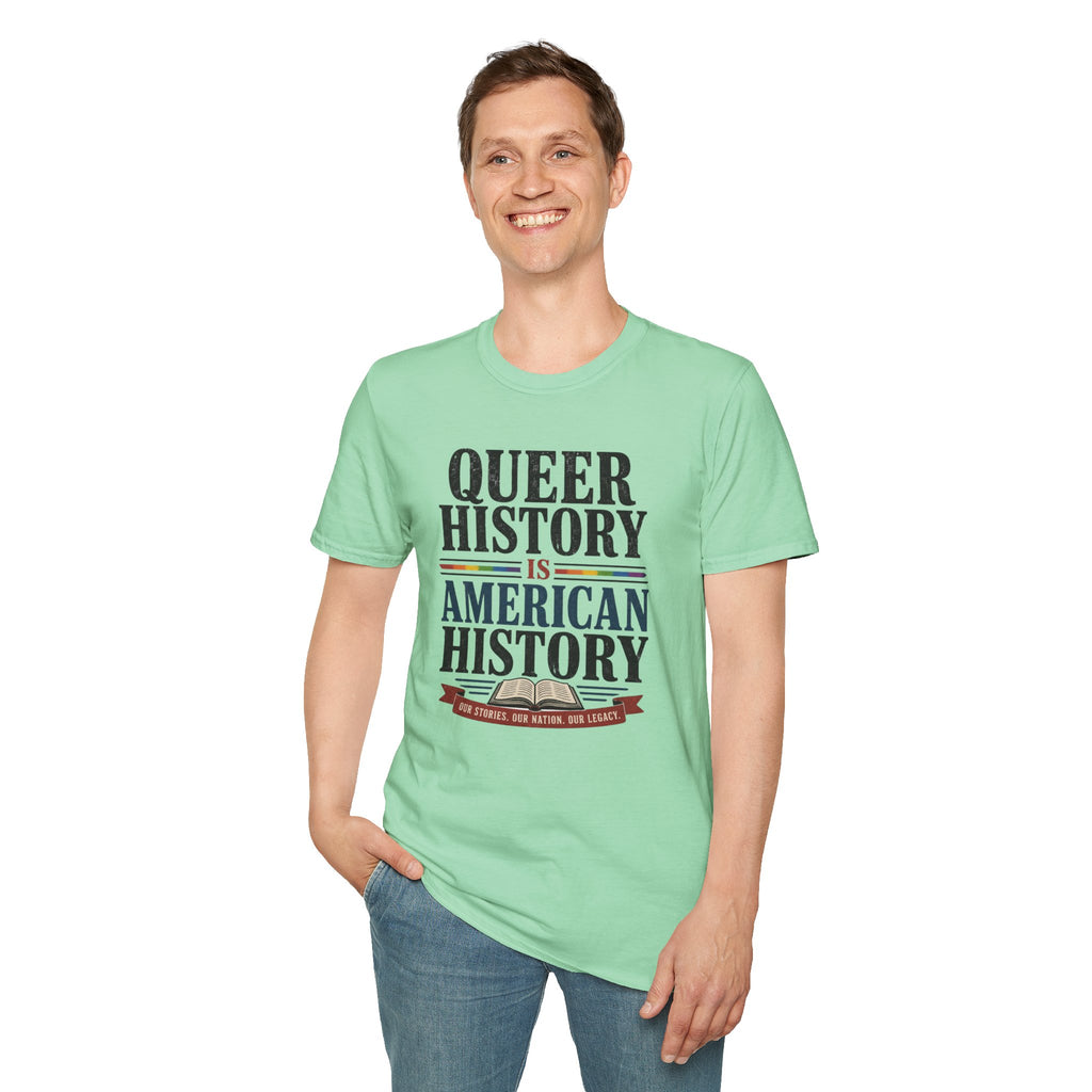 Queer History Is American — Graphic T-Shirt