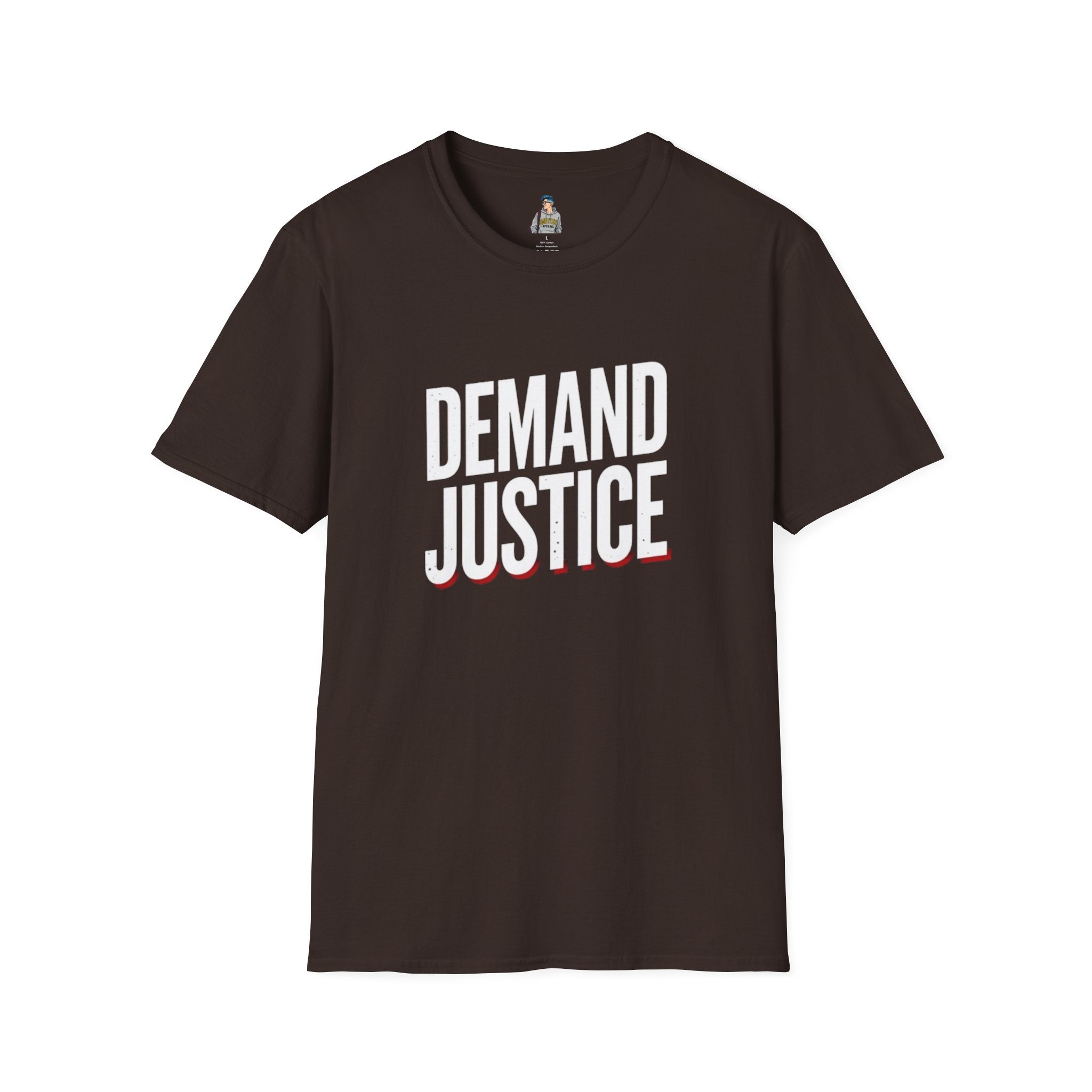 Demand Justice T-Shirt — Bold Protest Tee for Activists & Social Justice Supporters