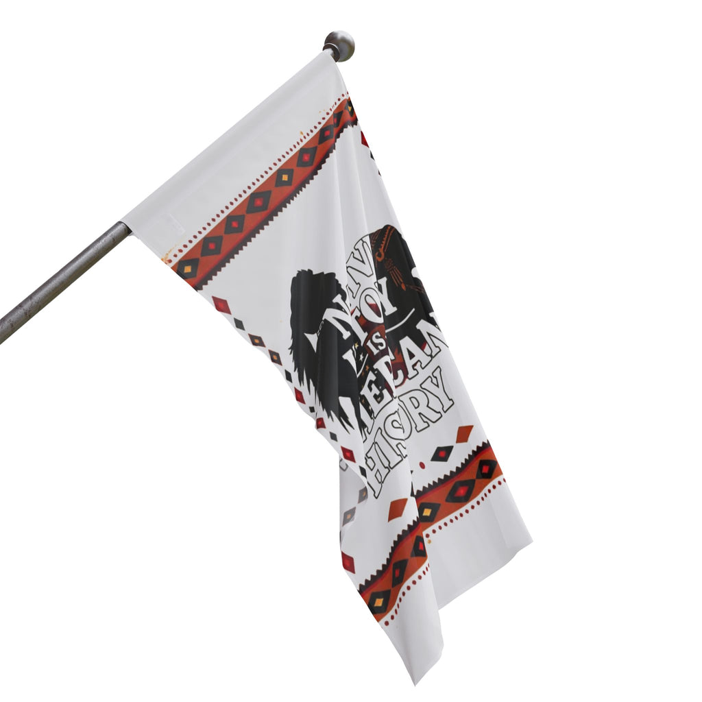 Native History is American History - Protest Flag
