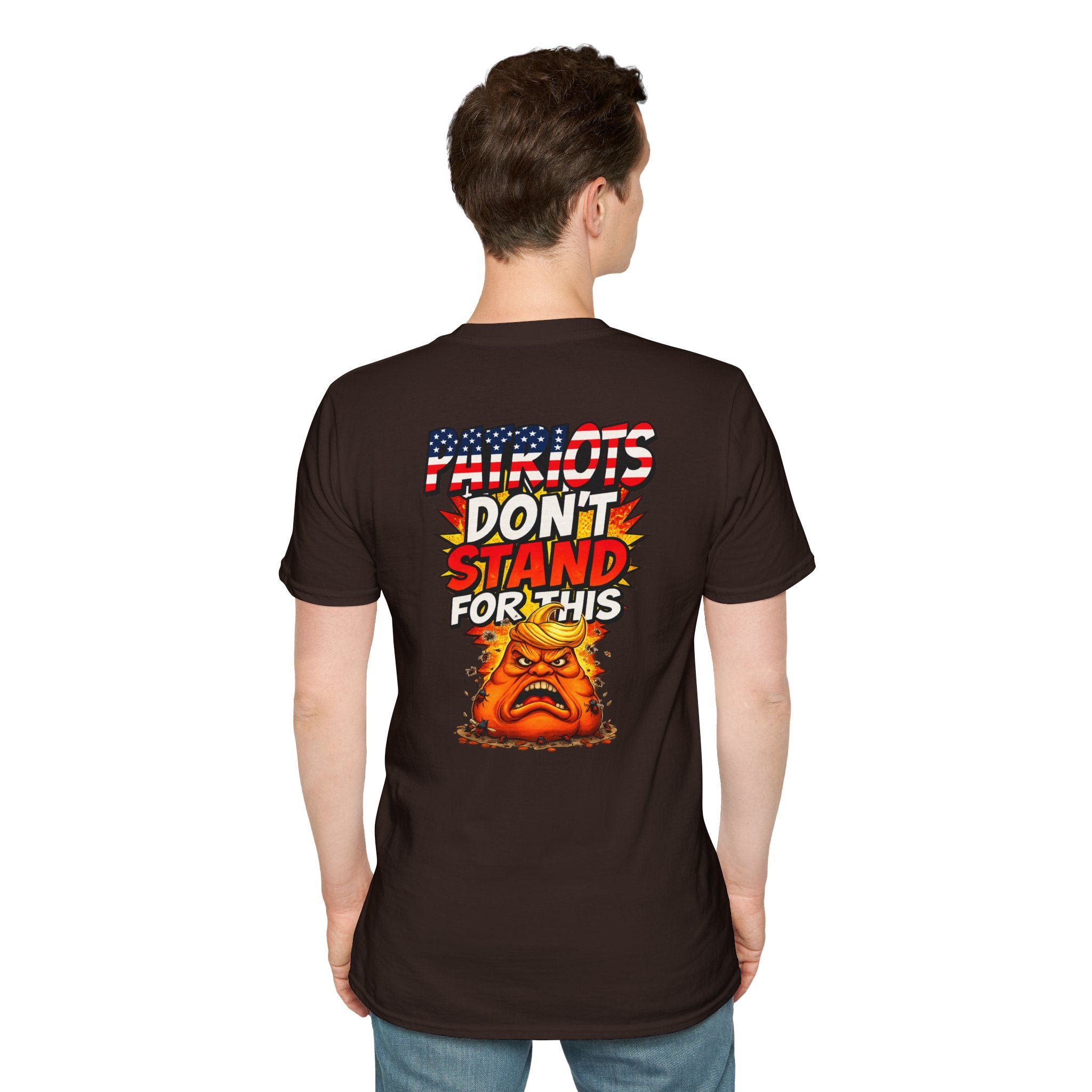 Political Statement T-Shirt — “You’re Either Anti or You’re FA.” / Back: “Patriots Don’t Stand For This Shit”