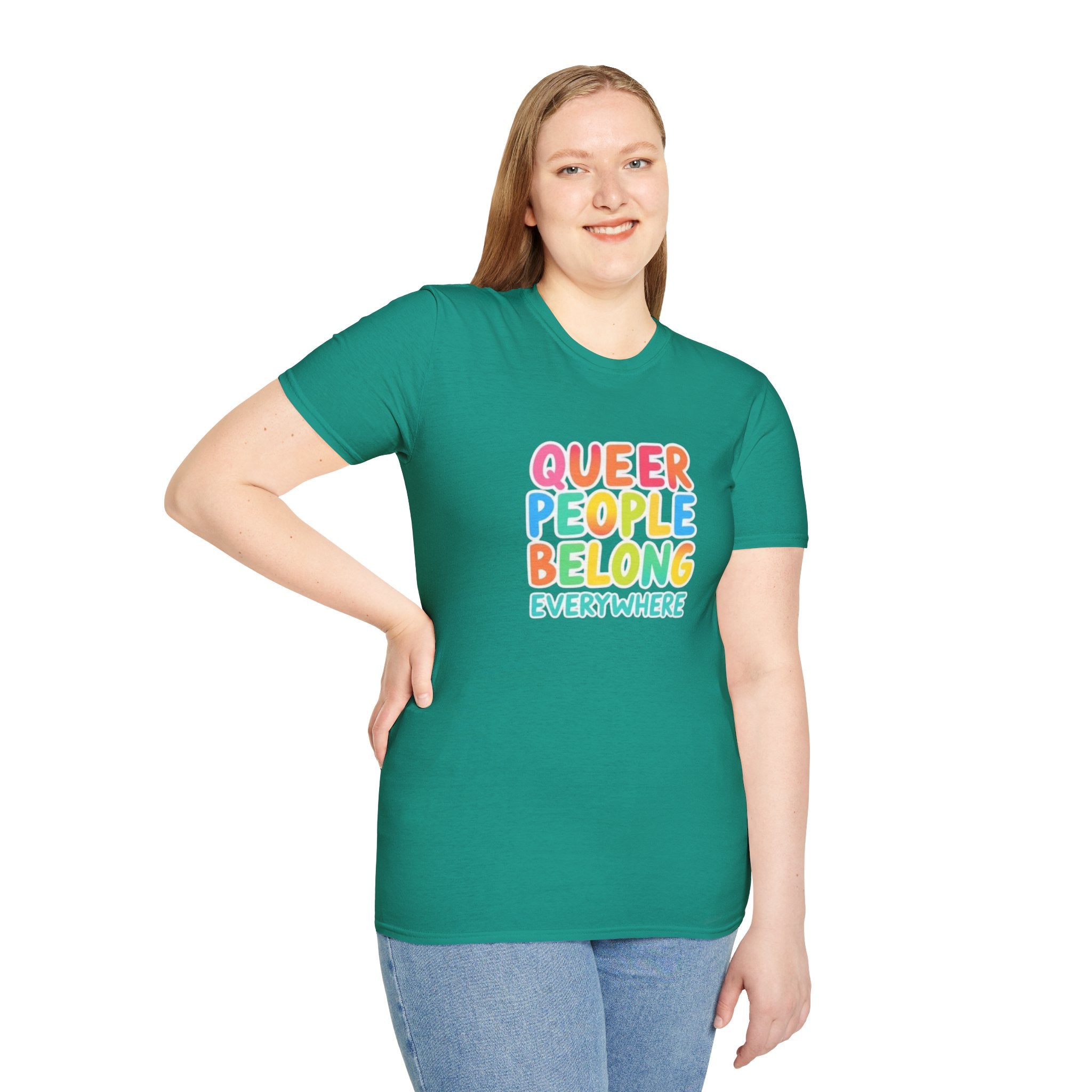 QUEER PEOPLE BELONG EVERYWHERE T-Shirt