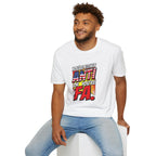 Political Statement T-Shirt — “You’re Either Anti or You’re FA.” / Back: “Patriots Don’t Stand For This Shit”