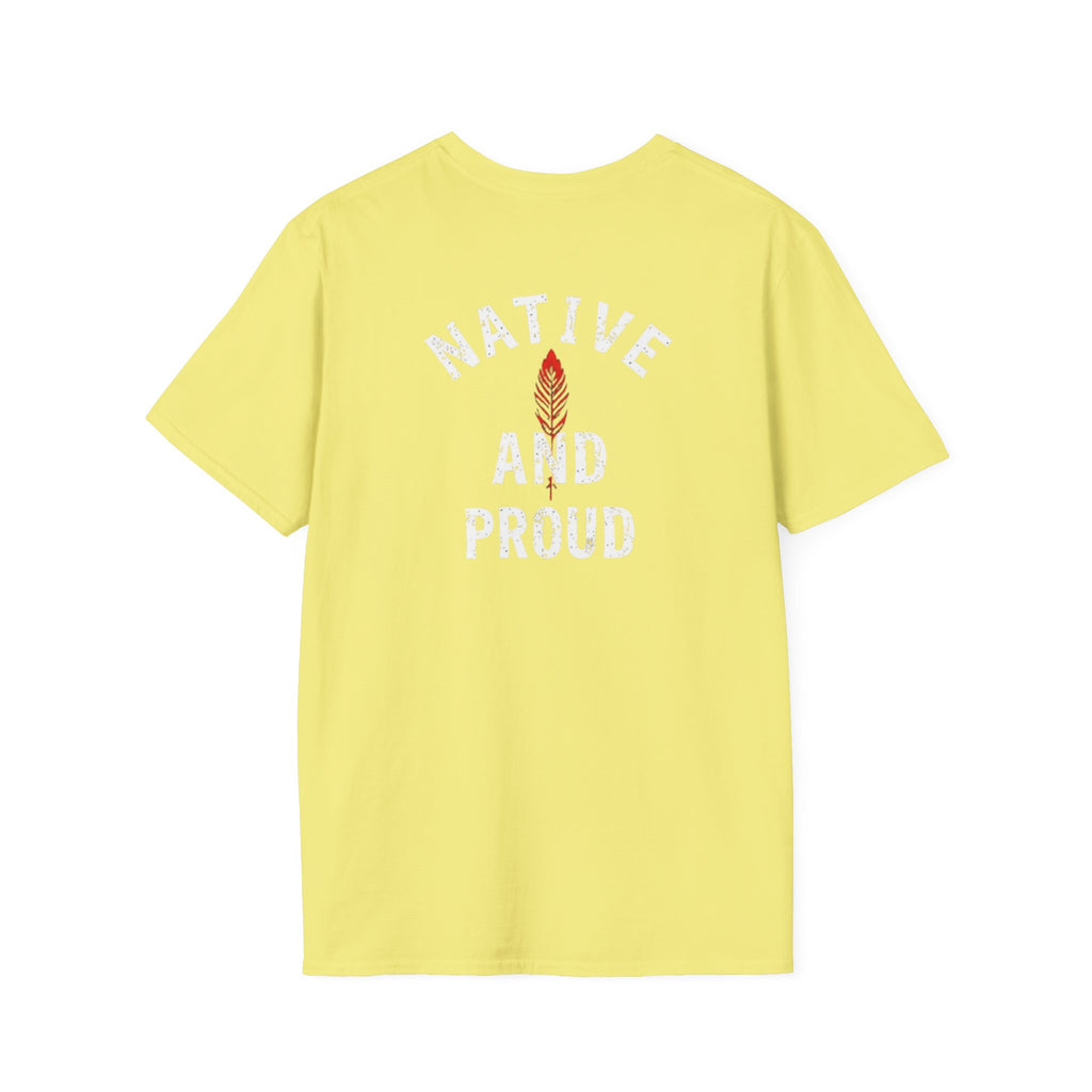 Born From this Land Native and Proud T-Shirt