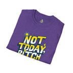 Not Today, Bitch Unisex Softstyle T-Shirt