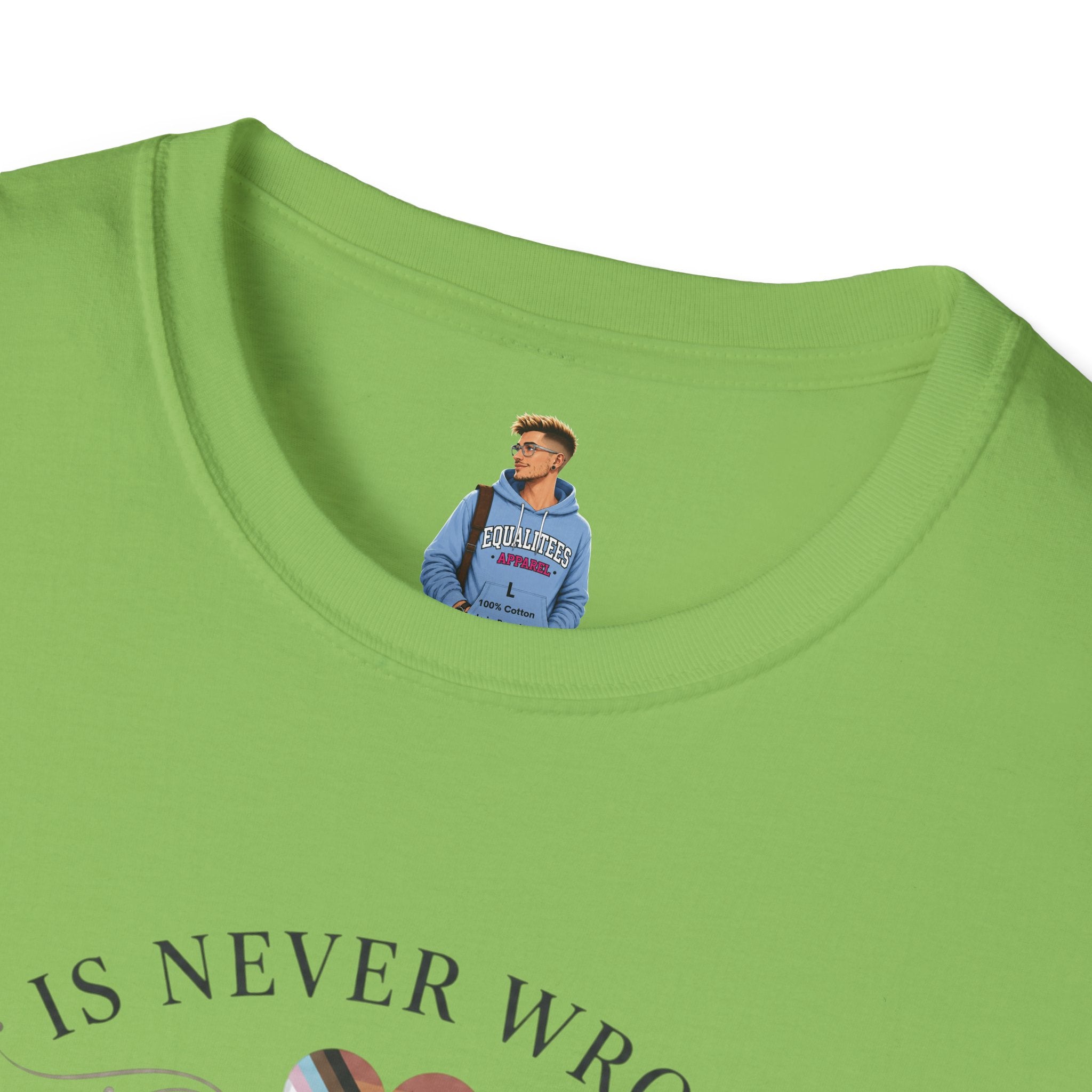 Love Is Never Wrong T-Shirt — LGBTQ+ Pride Heart Tee