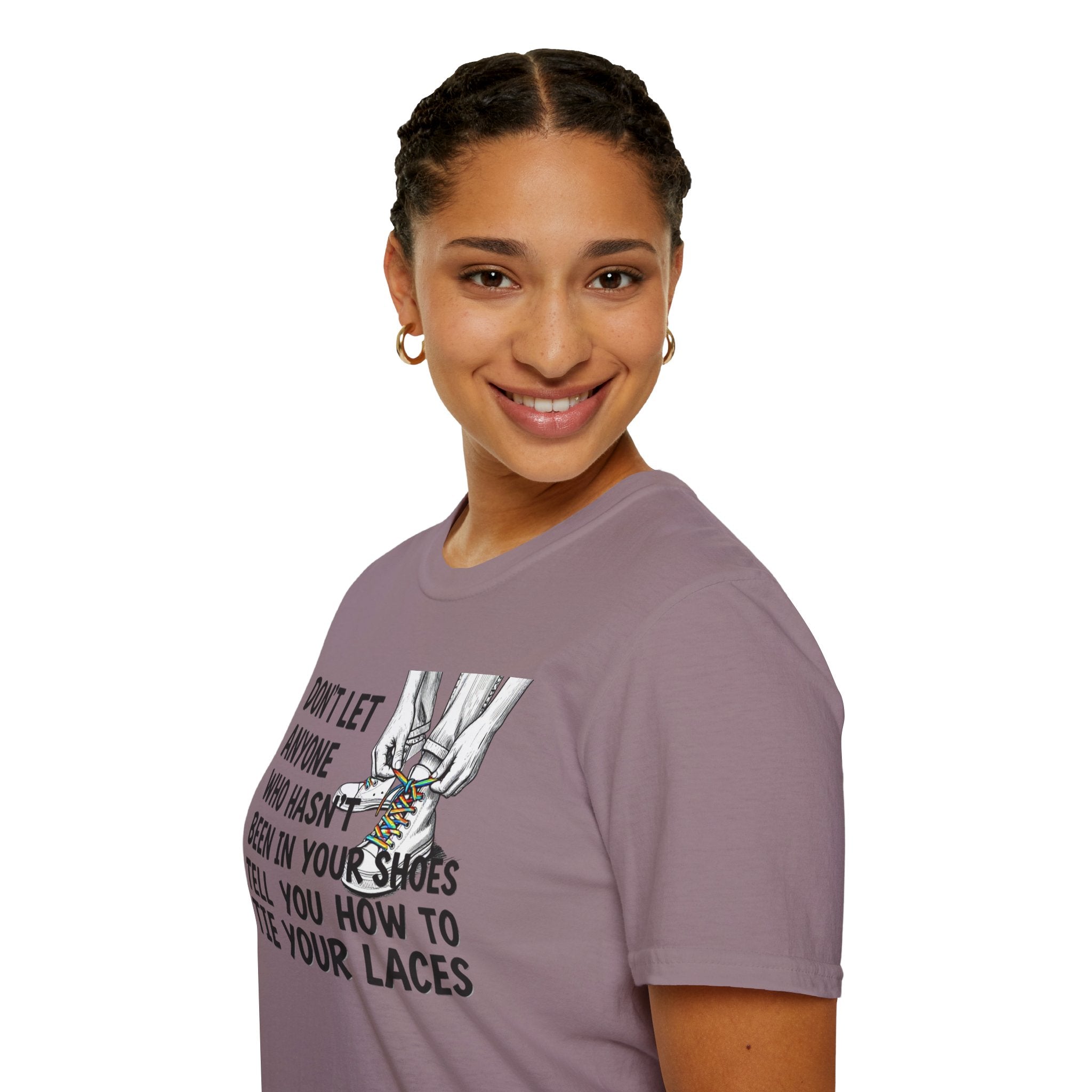 Don't Let Anyone Tell You How To Tie Your Laces T-Shirt