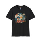 Humanity Has No Borders T-Shirt — Earth & Peace Graphic Tee