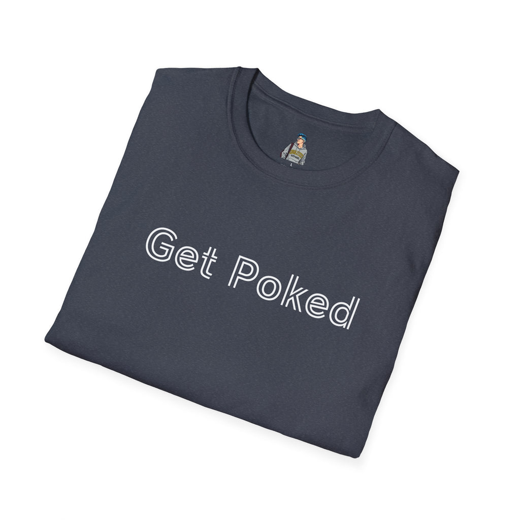 Unisex Softstyle T-Shirt - "Get Poked - Vaccines Save Lives" Statement Tee