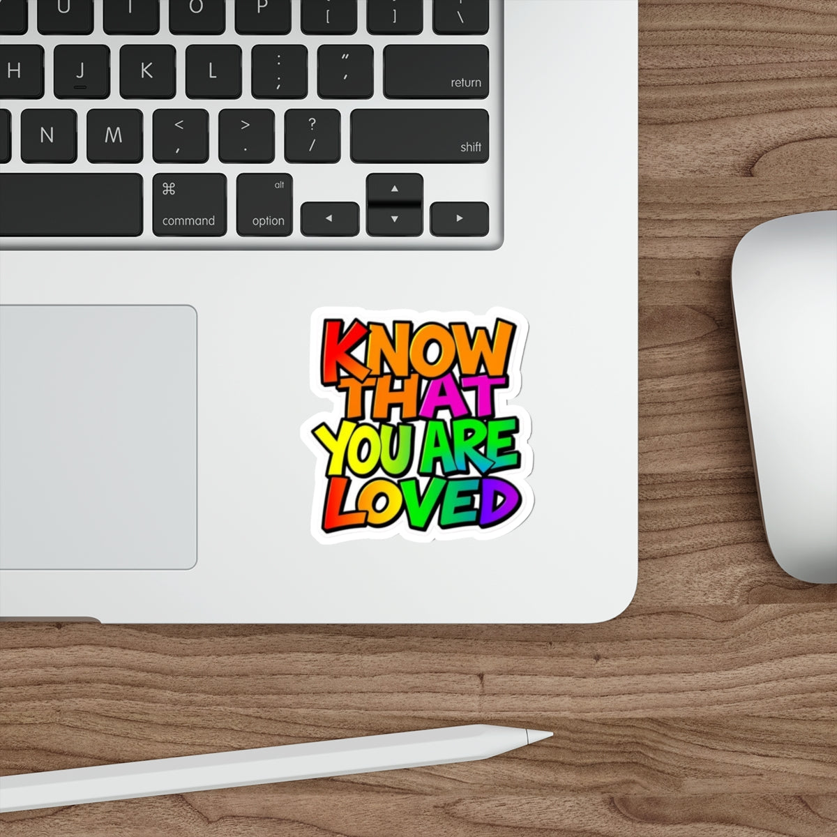 Die-Cut Stickers - Know That You Are Loved