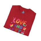 Love and Let Love T-Shirt