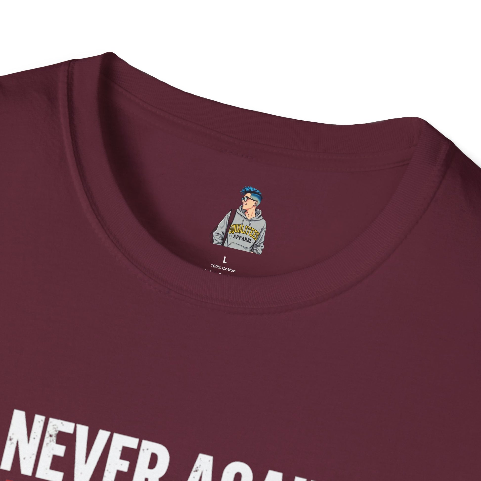 Unisex Softstyle T-Shirt - Never Again Now Means Now. For Everyone! Resist Fascism, End Genocide