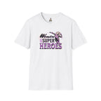 Women are Super Heroes Inspirational T-Shirt