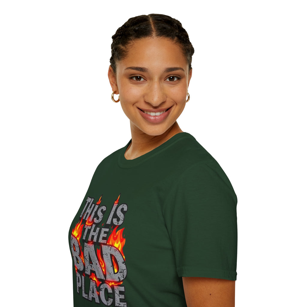Funny Graphic T-Shirt: 'This is the Bad Place