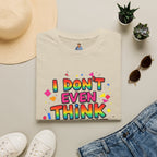I Don't Even Think Straight Pride Tee