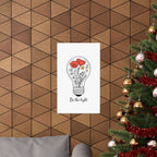 Inspirational Matte Vertical Poster - 'Be the Light'