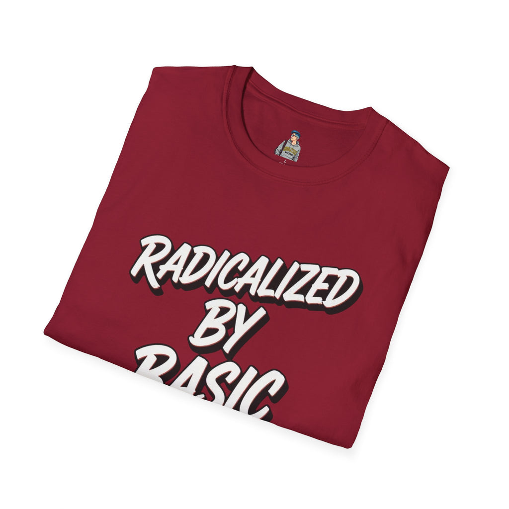 Radicalized by Basic Decency T-Shirt | Social Justice Slogan Shirt